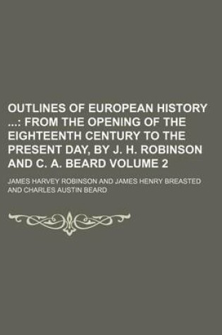 Cover of Outlines of European History Volume 2