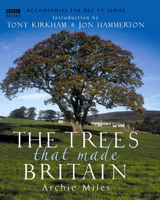 Book cover for The Trees that made Britain