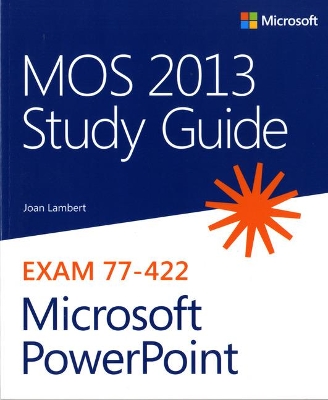 Book cover for MOS 2013 Study Guide for Microsoft PowerPoint