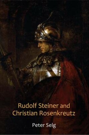 Cover of Rudolf Steiner and Christian Rosenkreutz