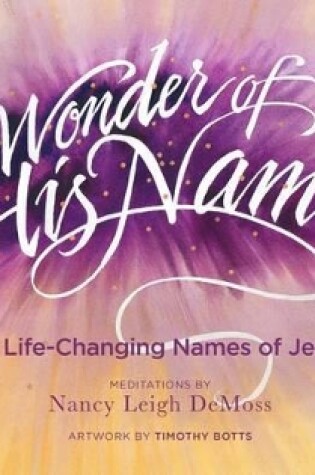 Cover of Wonder Of His Name, The