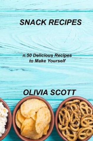 Cover of Snack Recipes