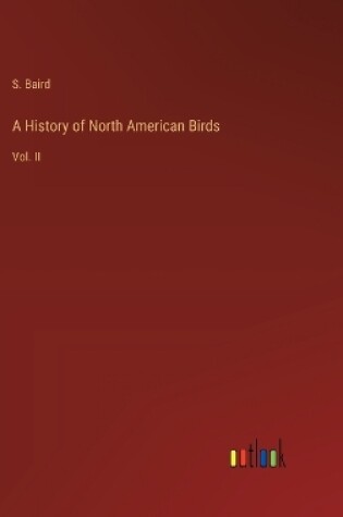 Cover of A History of North American Birds