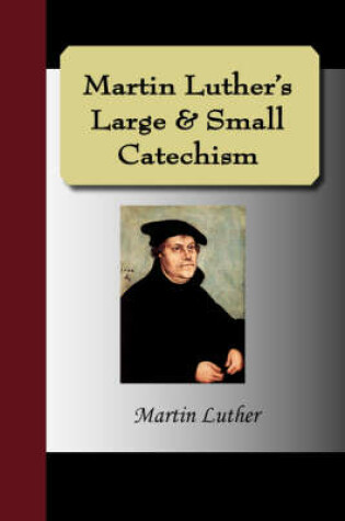 Cover of Martin Luther's Large & Small Catechism