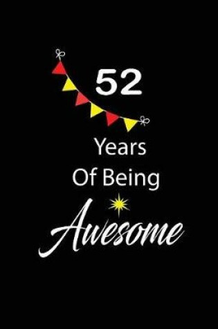 Cover of 52 years of being awesome