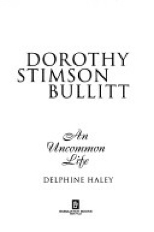 Cover of Dorothy Stimson Bullitt