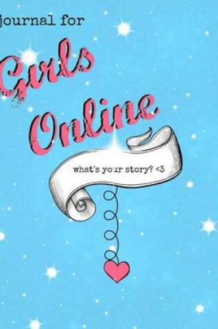 Cover of Girls Online: Journal
