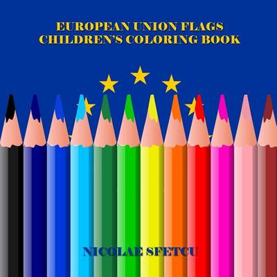 Book cover for European Union Flags - Children's Coloring Book