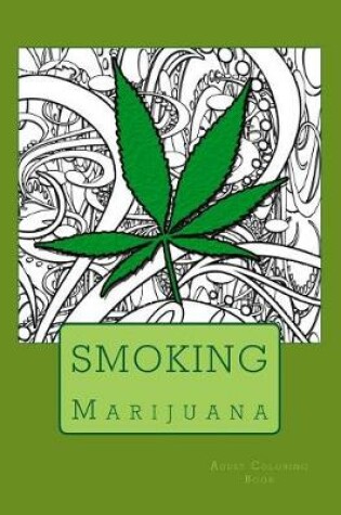 Cover of Smoking Adult Coloring Book