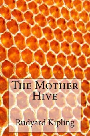 Cover of The Mother Hive