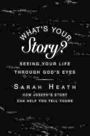 Cover of What's Your Story? Leader Guide