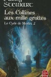 Book cover for Les Collines Aux Mille Grottes