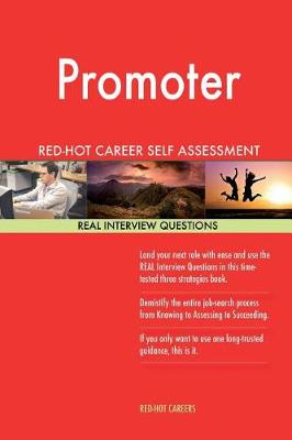 Book cover for Promoter Red-Hot Career Self Assessment Guide; 1184 Real Interview Questions