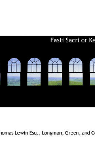 Cover of Fasti Sacri or Key