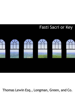 Book cover for Fasti Sacri or Key