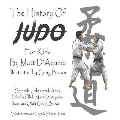 Book cover for History of Judo for Kids (English Indonesian bilingual book)