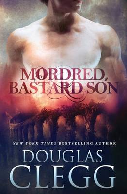 Cover of Mordred, Bastard Son