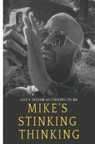 Cover of Mike's Stinking Thinking 2nd Edition