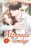 Book cover for Atrapada contigo 1