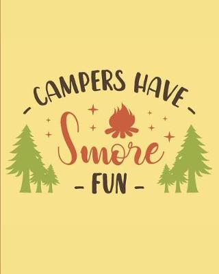 Book cover for Campers Have Smore Fun