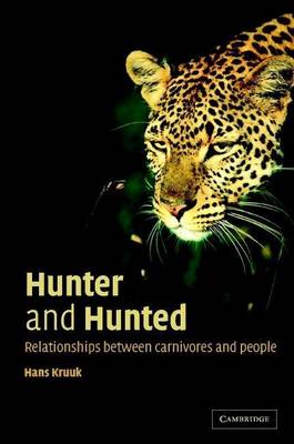 Book cover for Hunter and Hunted: Relationships Between Carnivores and People