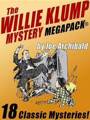 Book cover for The Willie Klump Megapack(r)