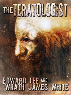 Book cover for The Teratologist