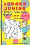 Book cover for Sudoku Junior - Sudoku para niños 4x4 Letra grande - Volumen 5