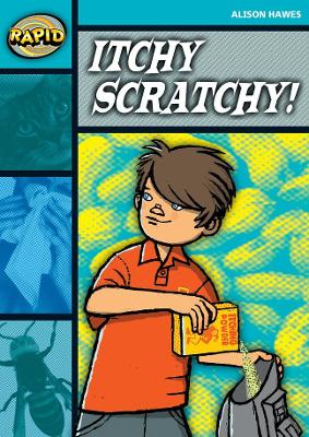 Book cover for Rapid Reading: Itchy, Scratchy (Stage 3, Level 3B)