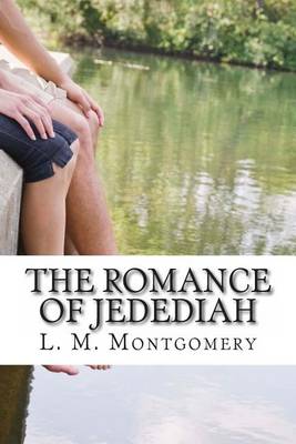 Book cover for The Romance of Jedediah