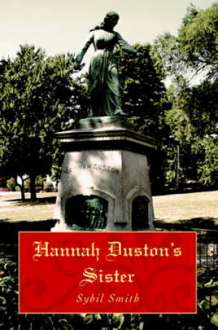 Cover of Hannah Duston's Sister