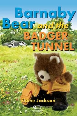 Cover of Barnaby Bear and the Badger Tunnel