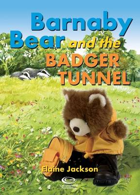 Book cover for Barnaby Bear and the Badger Tunnel