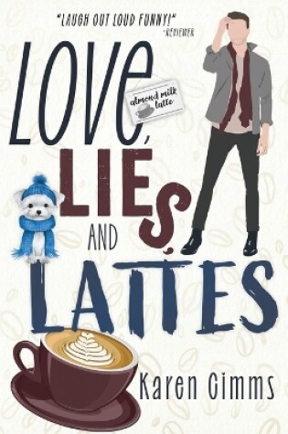 Cover of Love, Lies, and Lattes