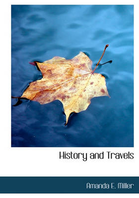 Book cover for History and Travels