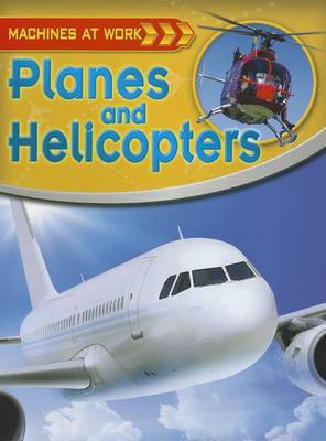 Cover of Planes and Helicopters