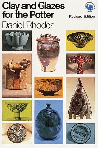 Cover of Clay and Glazes for the Potter