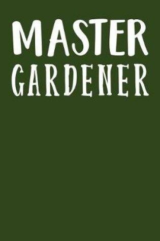 Cover of Master Gardener