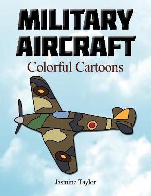 Book cover for Military Aircraft Colorful Cartoons