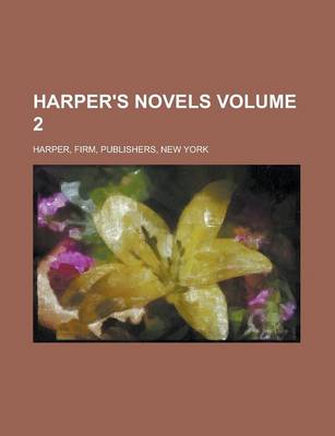 Book cover for Harper's Novels Volume 2