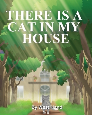 Book cover for There Is A Cat In My House