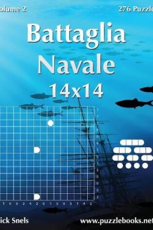 Cover of Battaglia Navale 14x14 - Volume 2 - 276 Puzzle