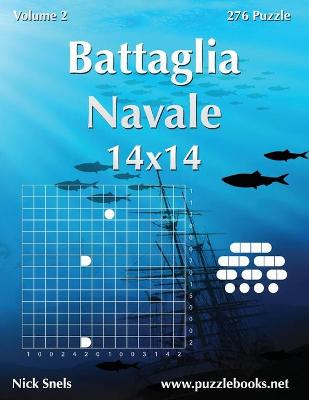 Cover of Battaglia Navale 14x14 - Volume 2 - 276 Puzzle