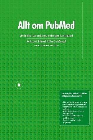 Cover of Allt Om Pubmed, Lar Dig Hitta I Den Medicinska Forskningens Kunskapsbank