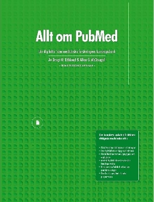 Book cover for Allt Om Pubmed, Lar Dig Hitta I Den Medicinska Forskningens Kunskapsbank