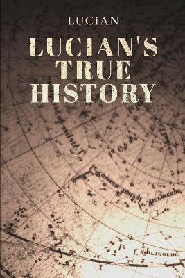 Book cover for Lucian's True Story