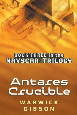Book cover for Antares Crucible