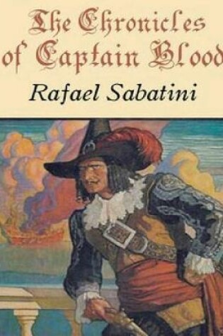Cover of The Chronicles of Captain Blood (Annotated)