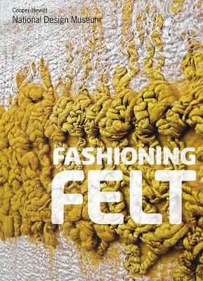 Book cover for Fashioning Felt