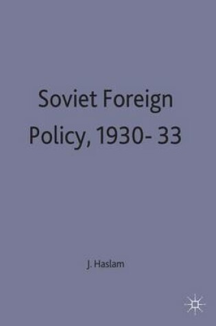 Cover of Soviet Foreign Policy, 1930-33